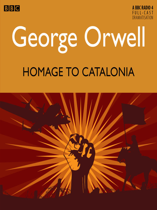 Title details for Homage to Catalonia by George Orwell - Available